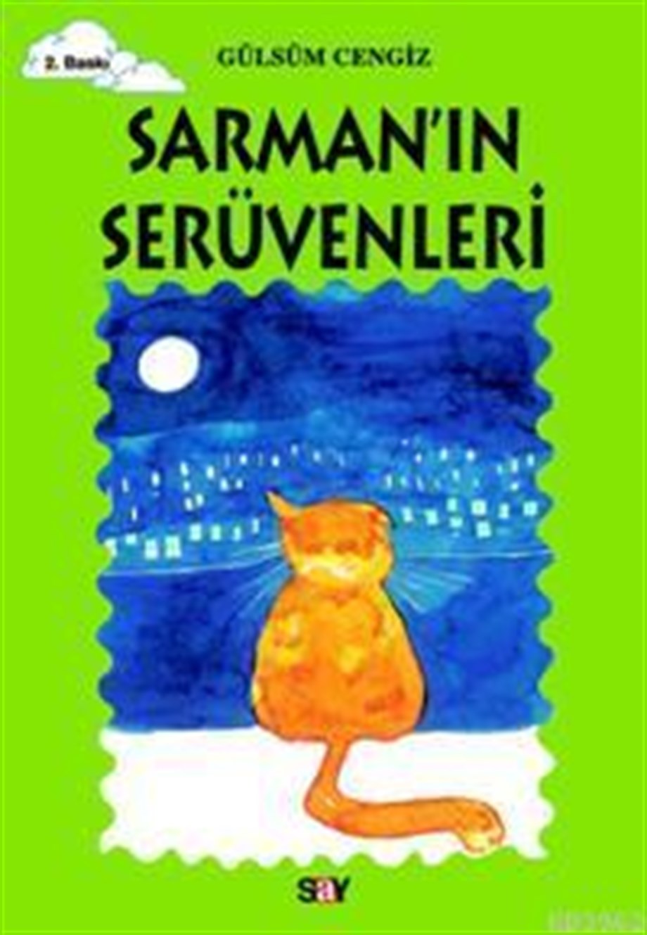 Sarman'ın Serüvenleri; Tomurcuk Kitaplar 17