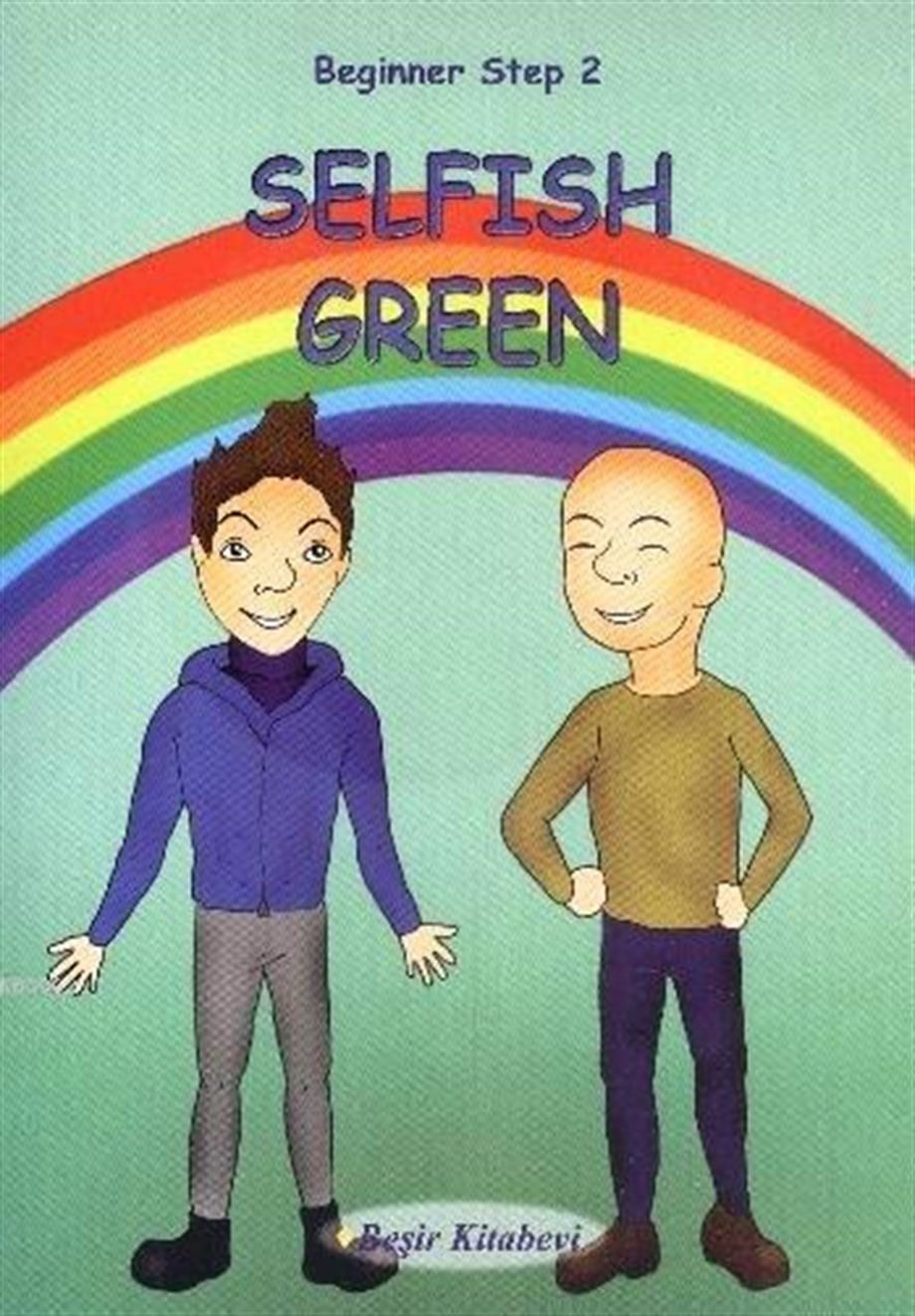 Selfish Green; Beginner Step 2
