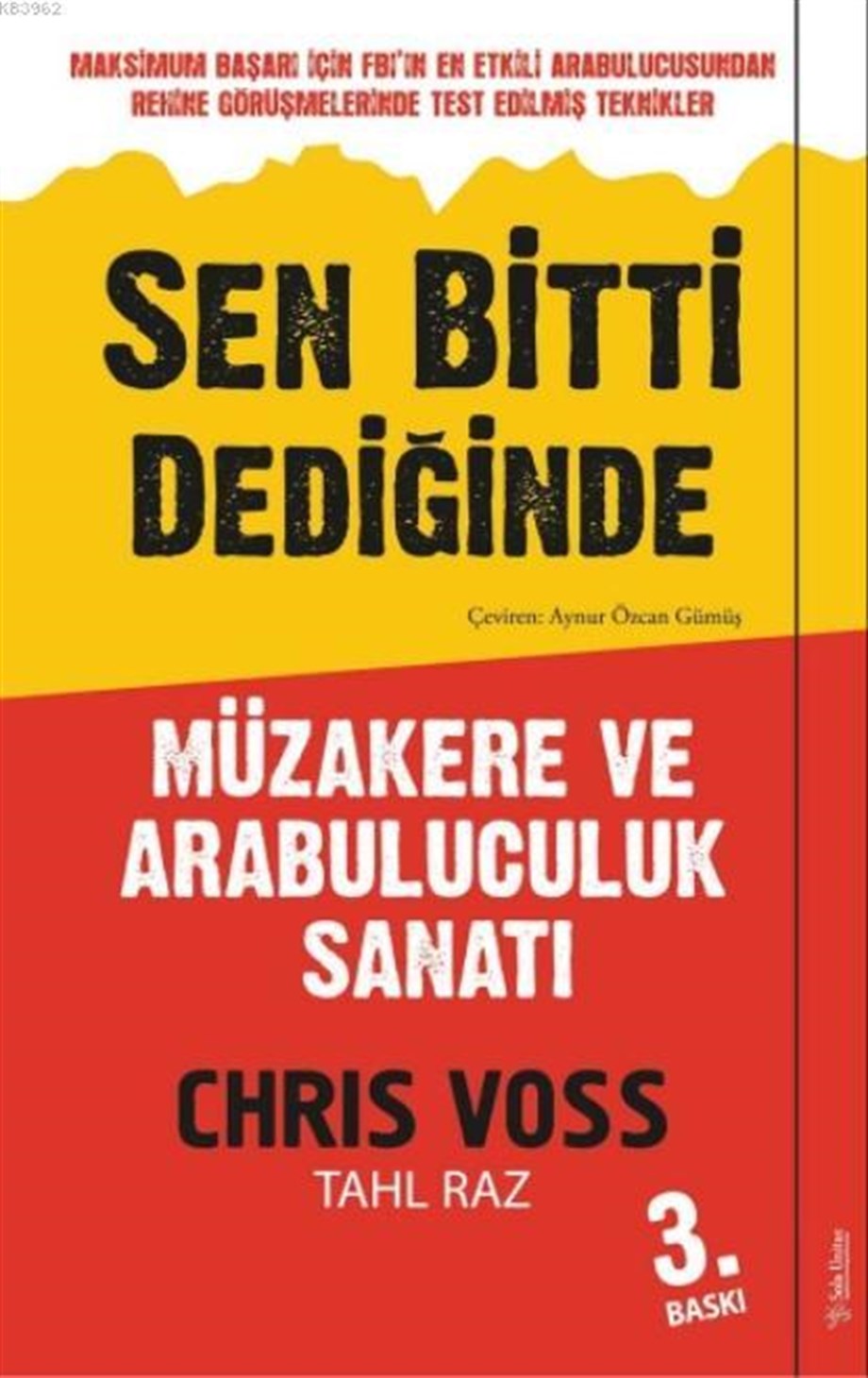 Sen Bitti Dediğinde; Müzakere ve Arabuluculuk Sanatı
