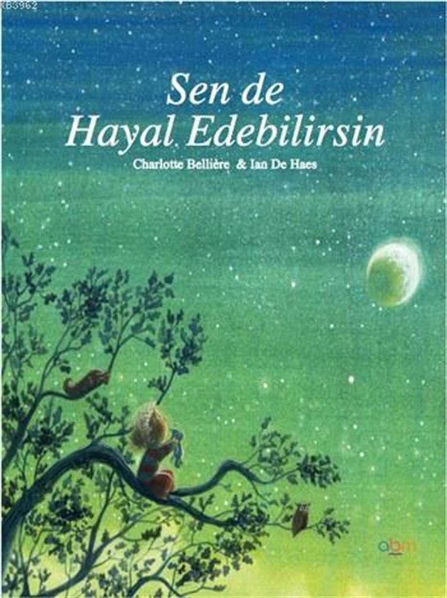 Sen de Hayal Edebilirsin; 6+ Yaş