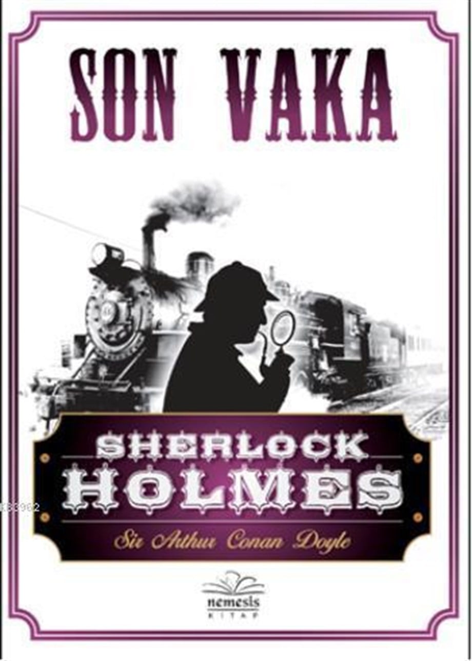 Sherlock Holmes-Son Vaka