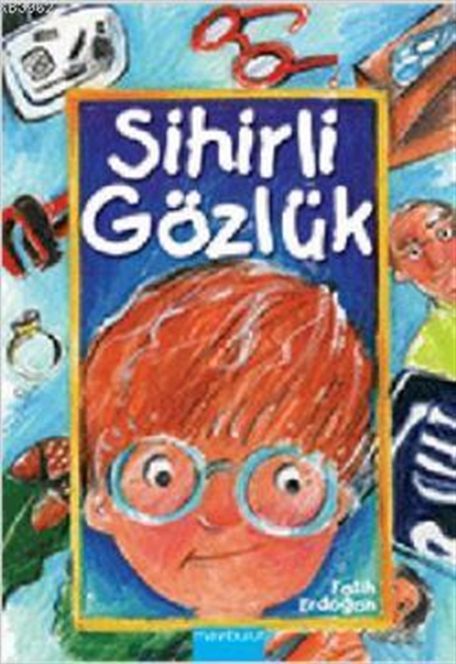 Sihirli Gözlük; 3 Kitap Birarada