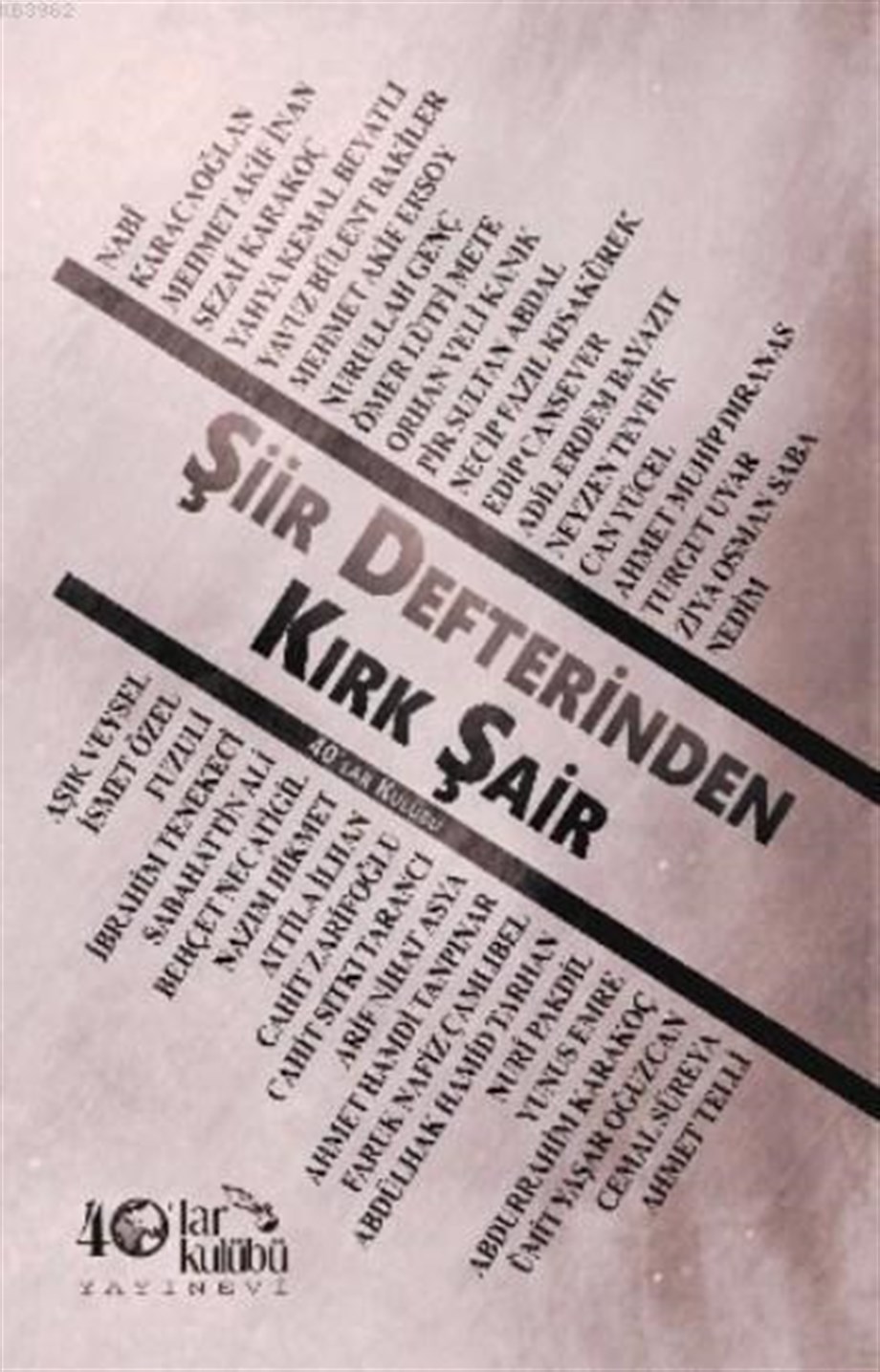 Şiir Defterinden Kırk Şair