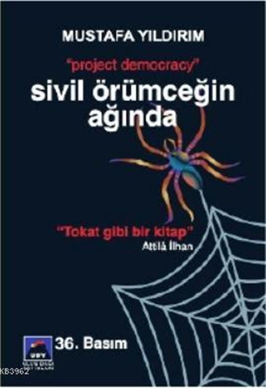 Sivil Örümceğin Ağında