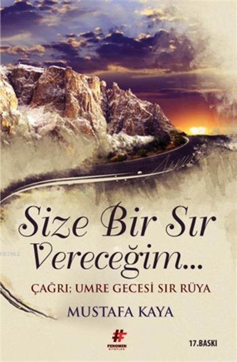 Size Bir Sır Vereceğim; Çağrı: Umre Gecesi Sır Rüya