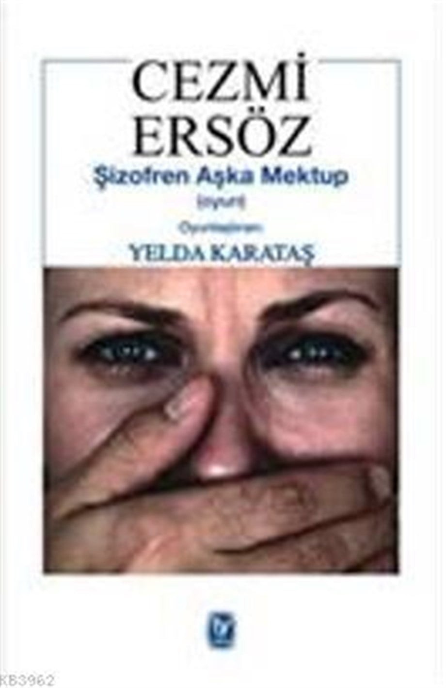 Şizofren Aşka Mektup (oyun)