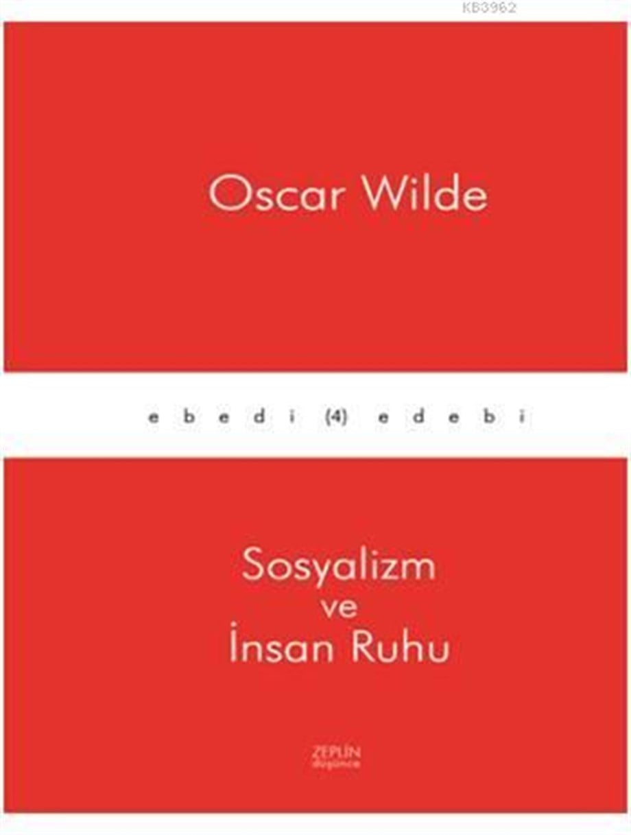 Sosyalizm ve İnsan Ruhu