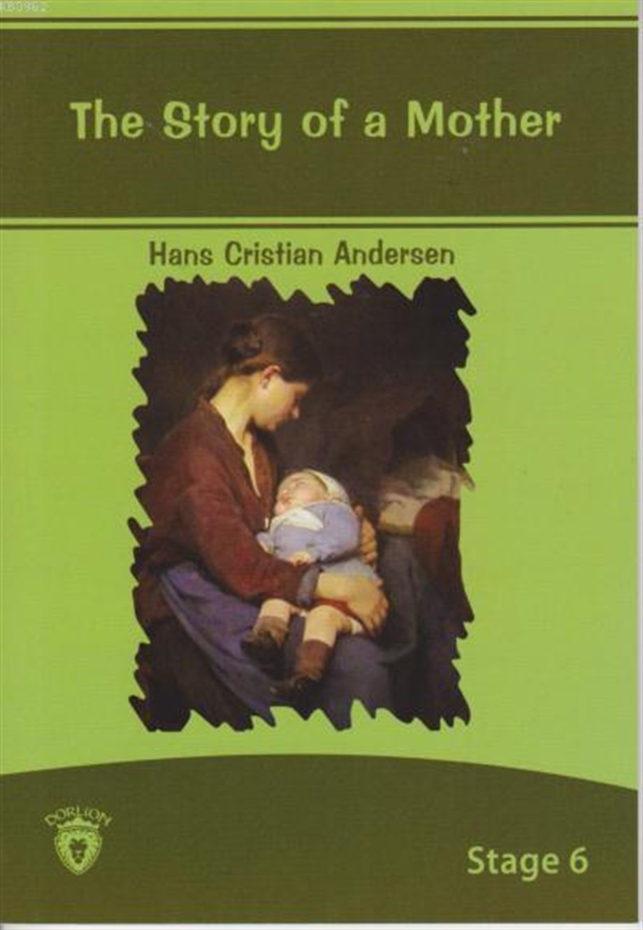 Stage 6 The Story of a Mother