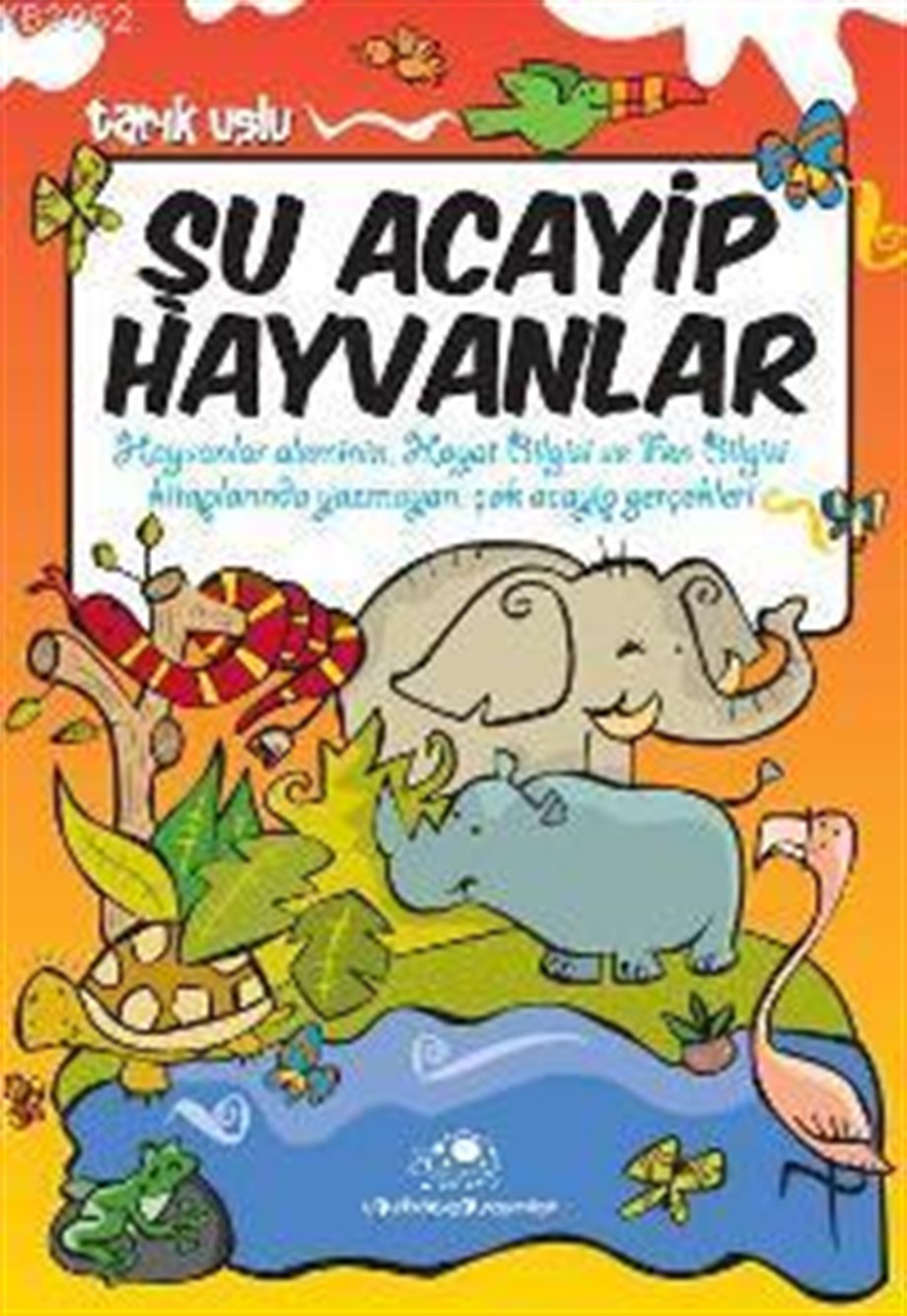 Şu Acayip Hayvanlar