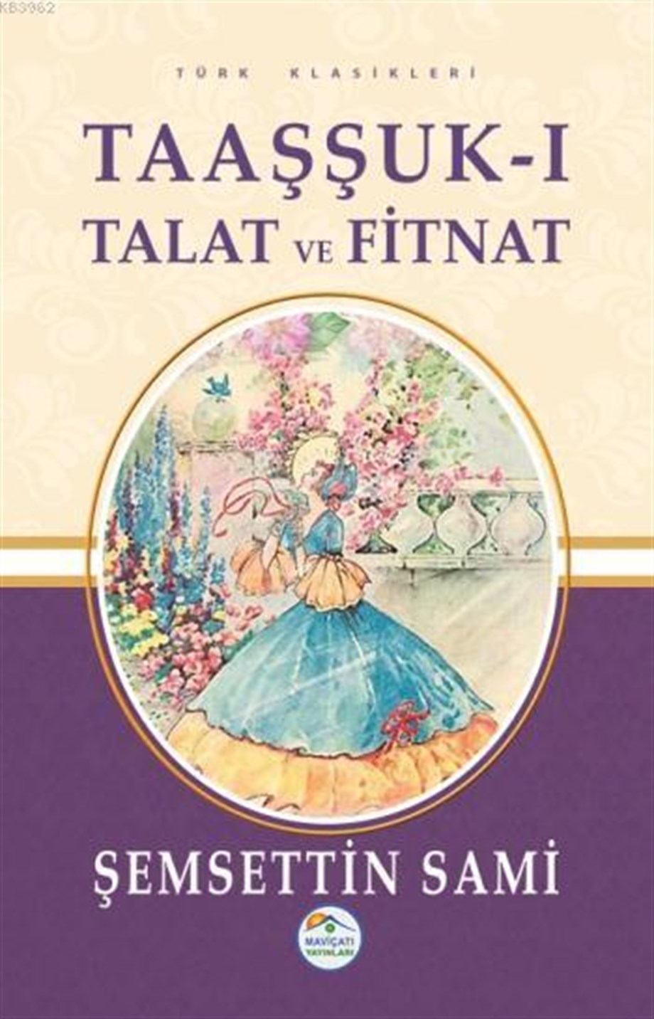 Taaşşuk-ı Talat ve Fitnat