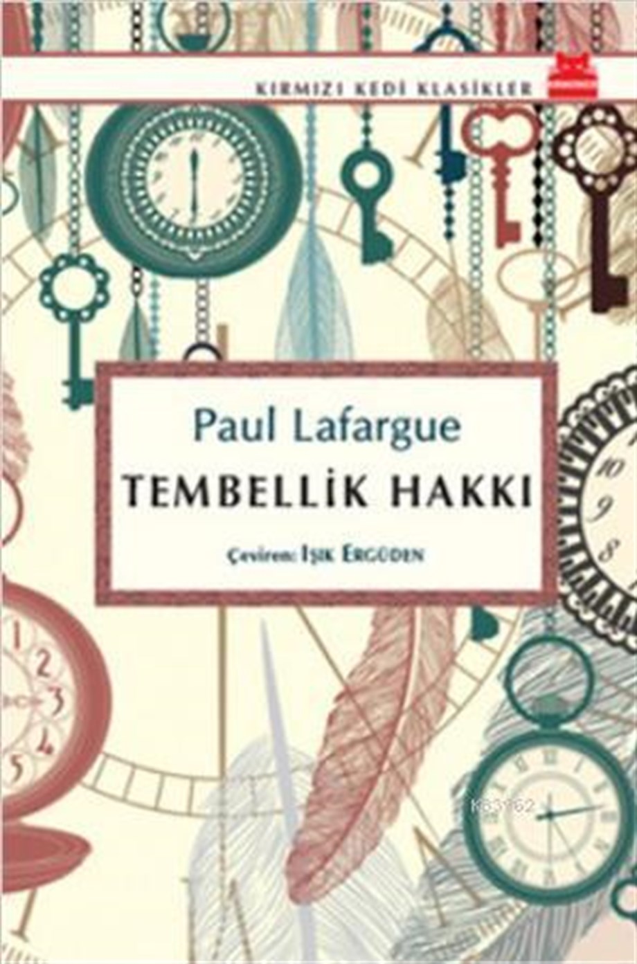 Tembellik Hakkı