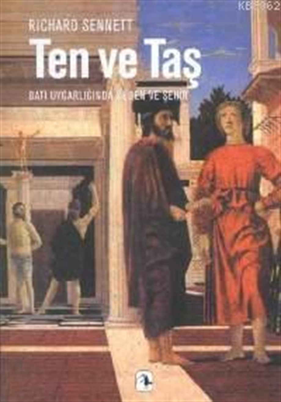 Ten ve Taş; Batı Uygarlığında Beden ve Şehir