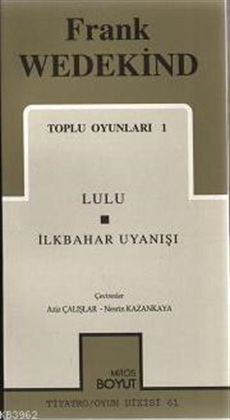 Toplu Oyunları 1; Lulu - İlkbahar Uyanışı