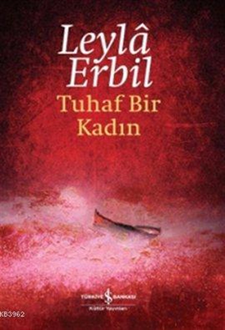 Tuhaf Bir Kadın