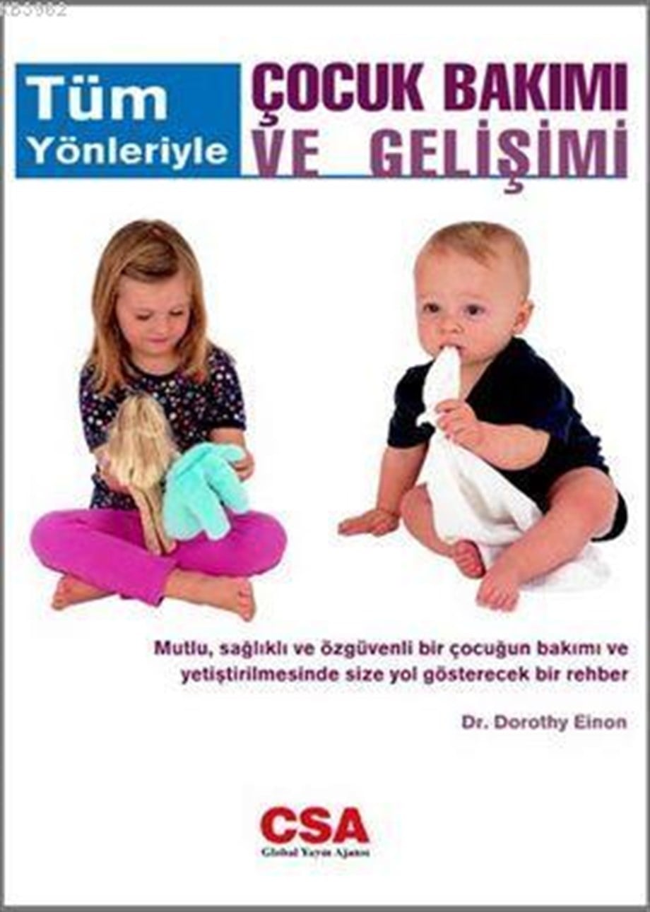 Tüm Yönleriyle Çocuk Bakımı ve Gelişimi