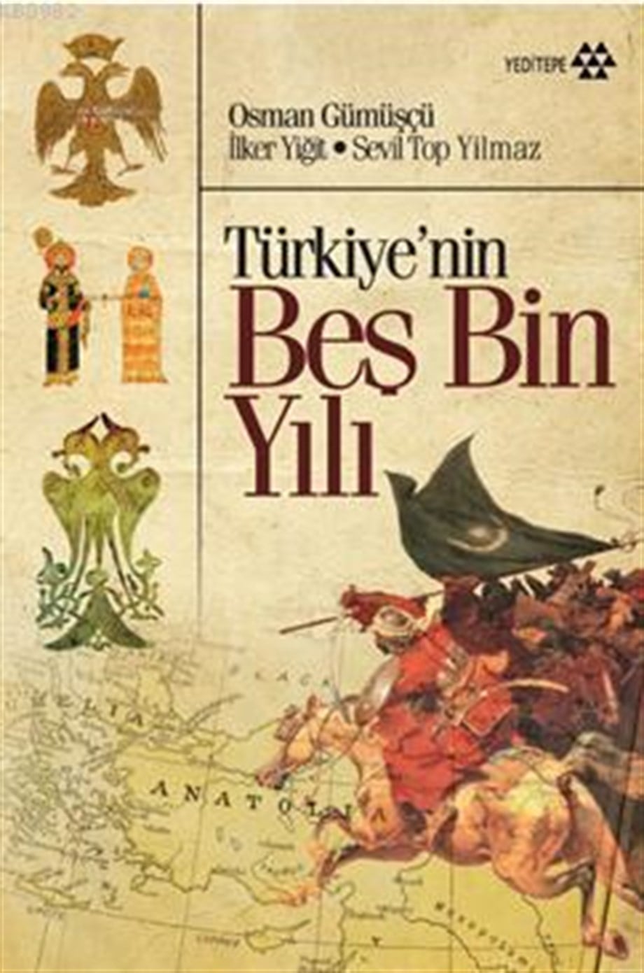 Türkiye'nin Beş Bin Yılı