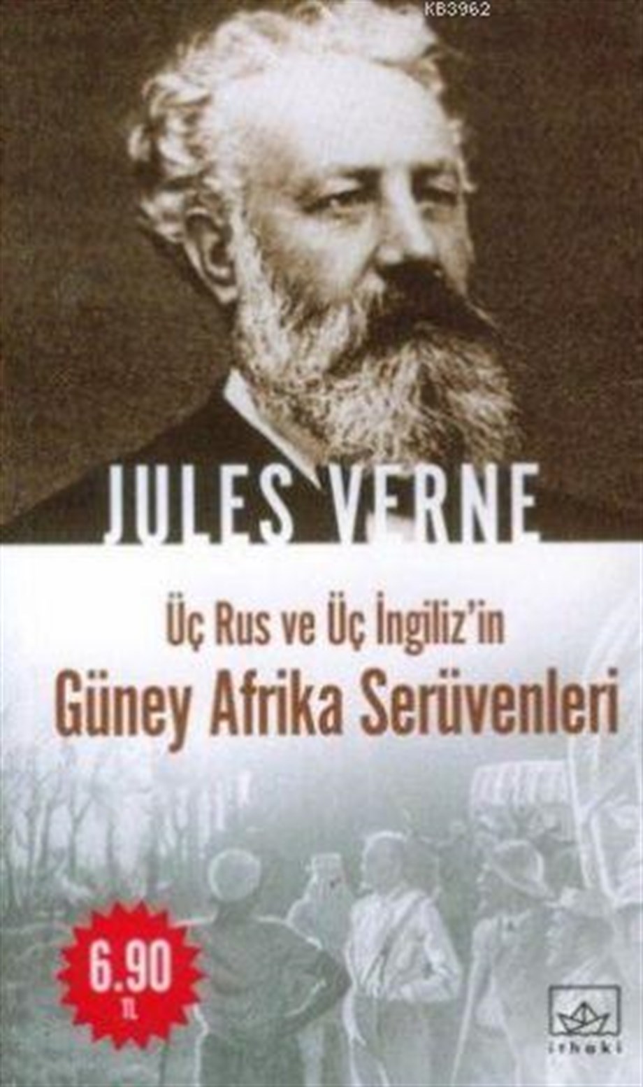 Üç Rus ve Üç İngiliz'in Güney Afrika Serüvenleri