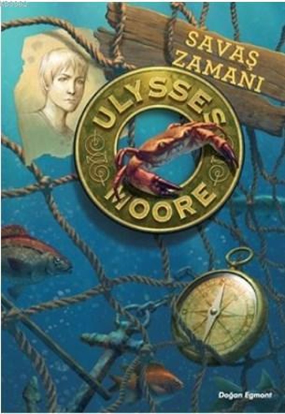 Ulysses Moore 17 - Savaş Zamanı