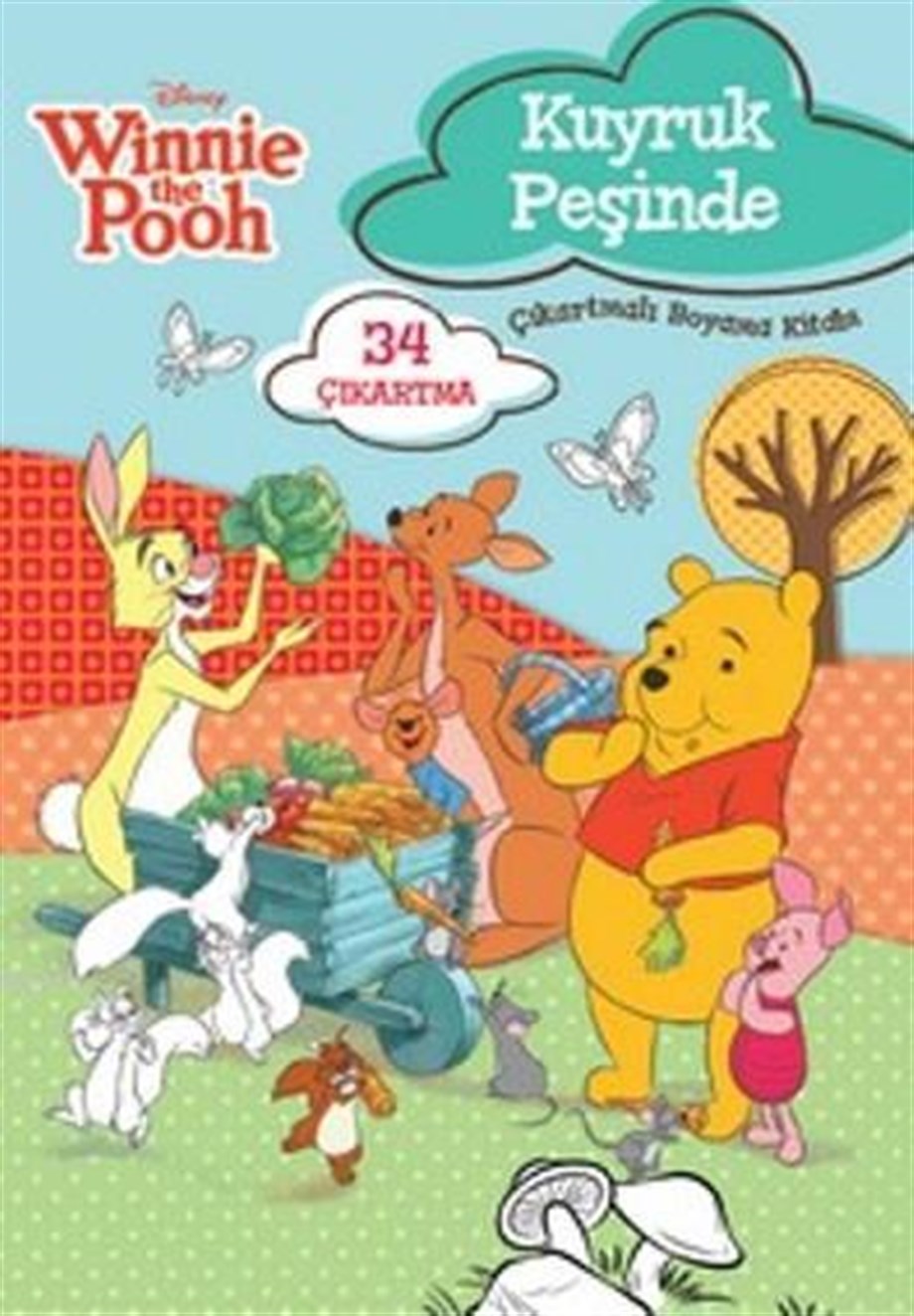 Winnie The Pooh; Kuyruk Peşinde