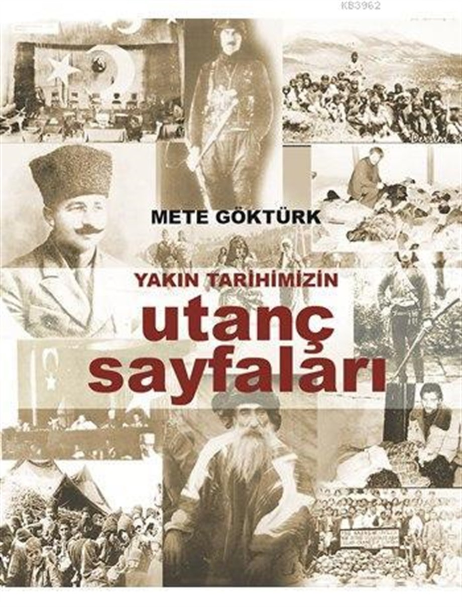 Yakın Tarihimizin Utanç Sayfaları