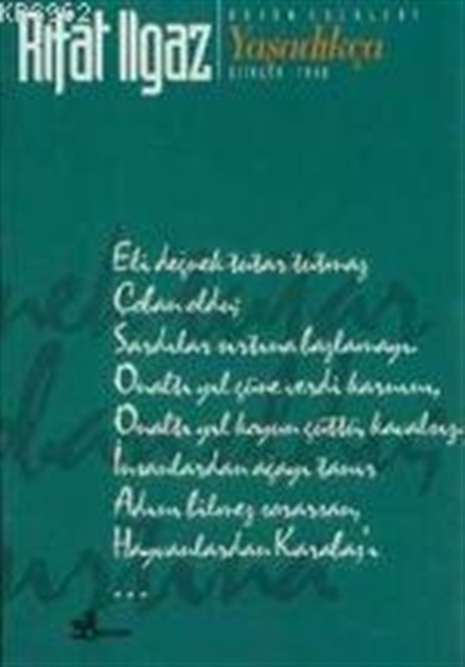Yaşadıkça
