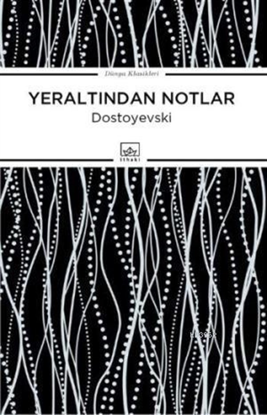 Yeraltından Notlar