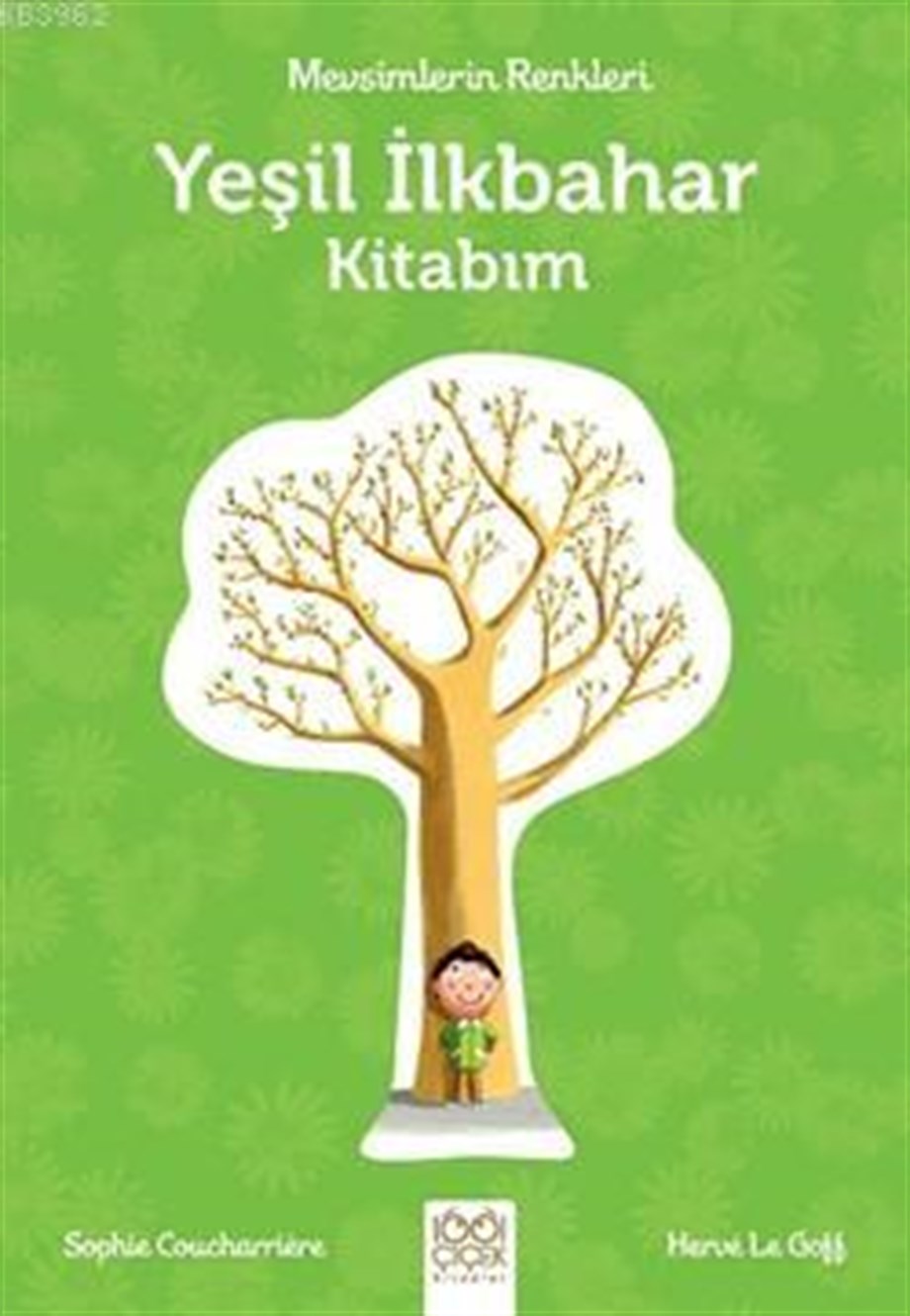 Yeşil İlkbahar Kitabım; Mevsimlerin Renkleri