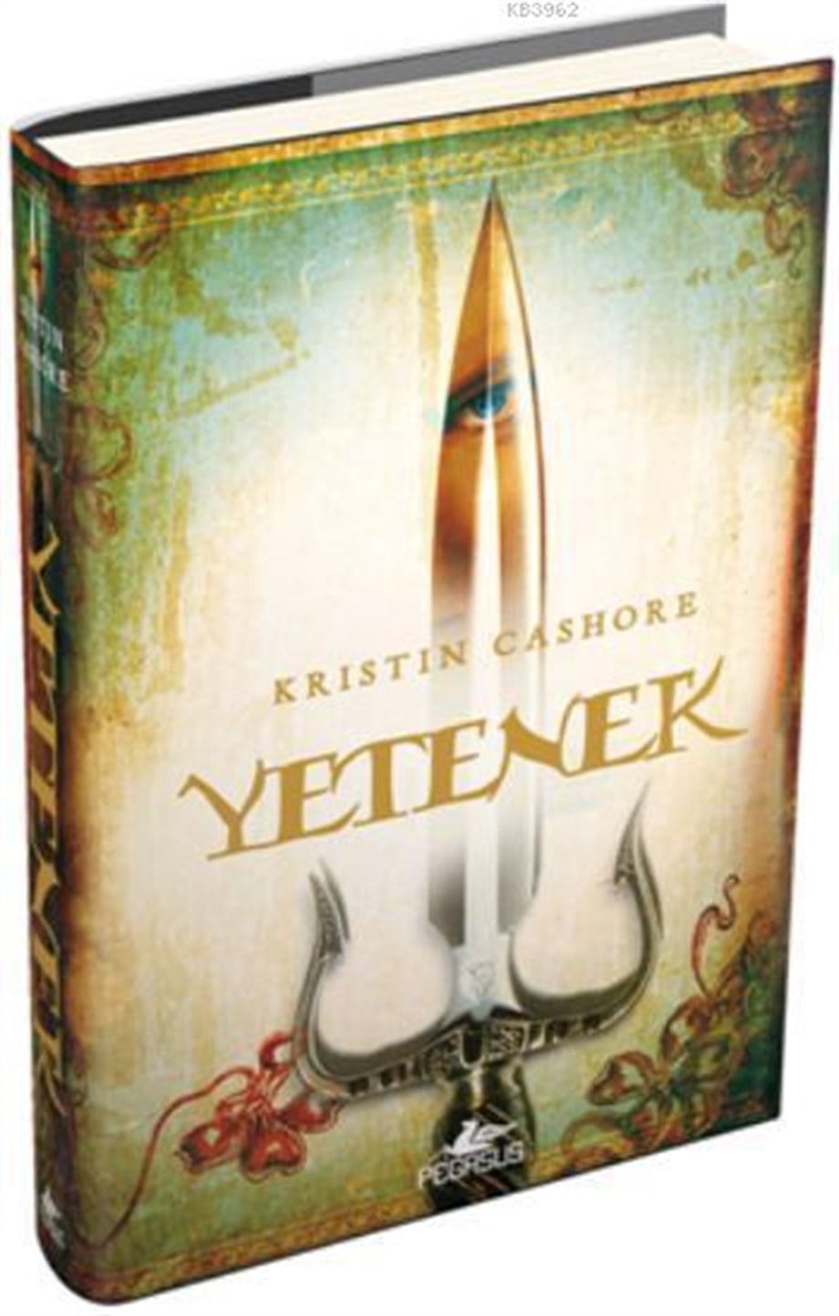 Yetenek; Yedi Krallık  Üçlemesi -1 (Ciltli özel baskı)