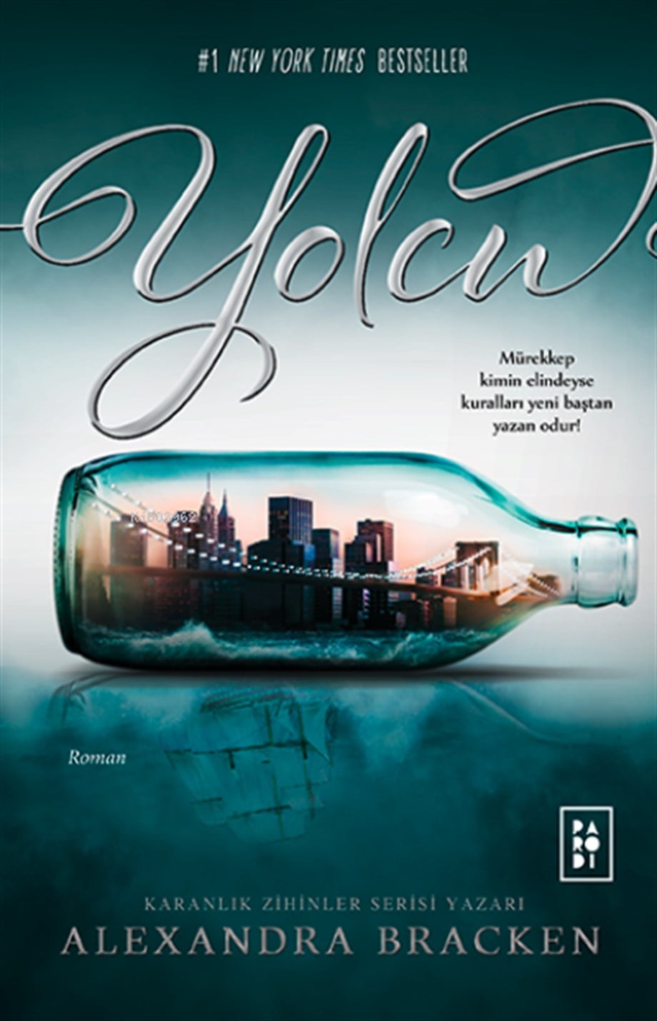 Yolcu (Yolcu Serisi 1. Kitap)