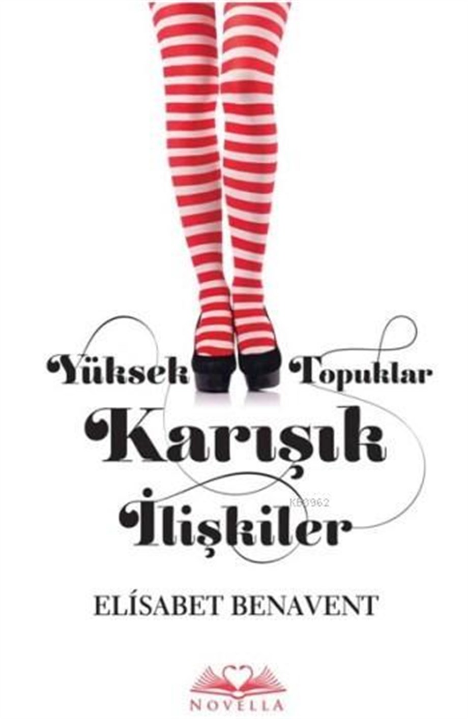 Yüksek Topuklar Karışık İlişkiler