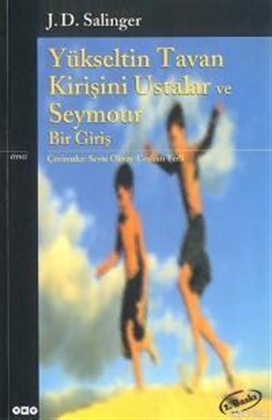 Yükseltin Tavan Kirişini Ustalar ve Seymour Bir Giriş