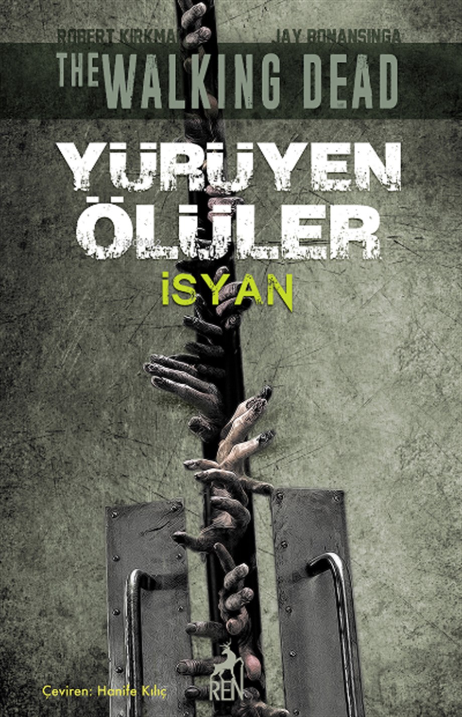 Yürüyen Ölüler İsyan