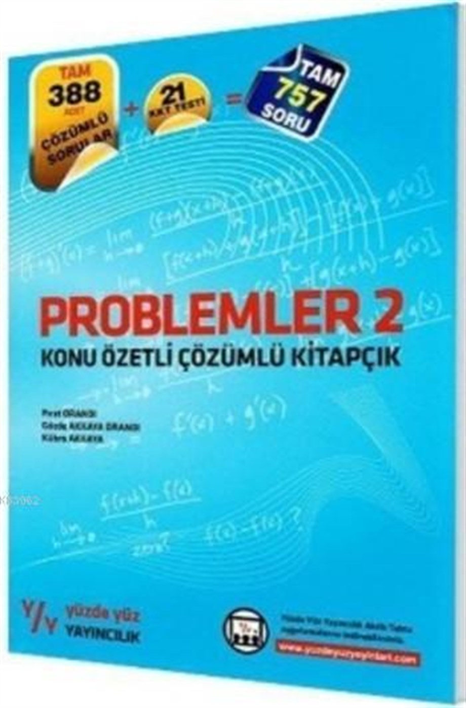Yüzde Yüz Yayınları Problemler 2 Konu Özetli Çözümlü Kitapçık Yüzde Yüz 