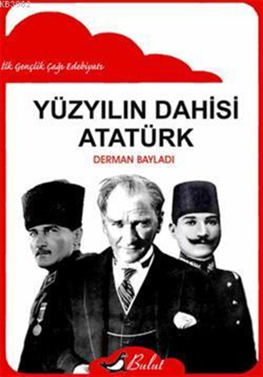 Yüzyılın Dahisi Atatürk