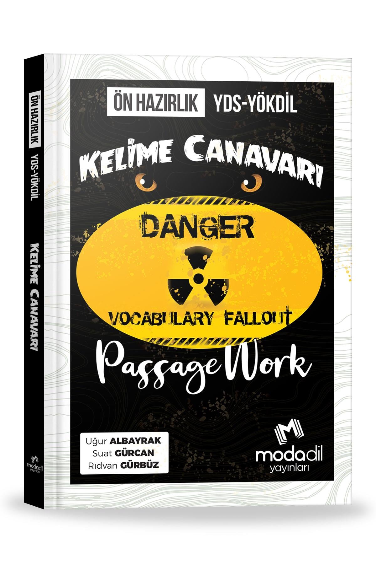 ÖN HAZIRLIKPassageWork YDS-YÖKDİL Ön Hazırlık Kelime CanavarıMODADİL Yayınları
