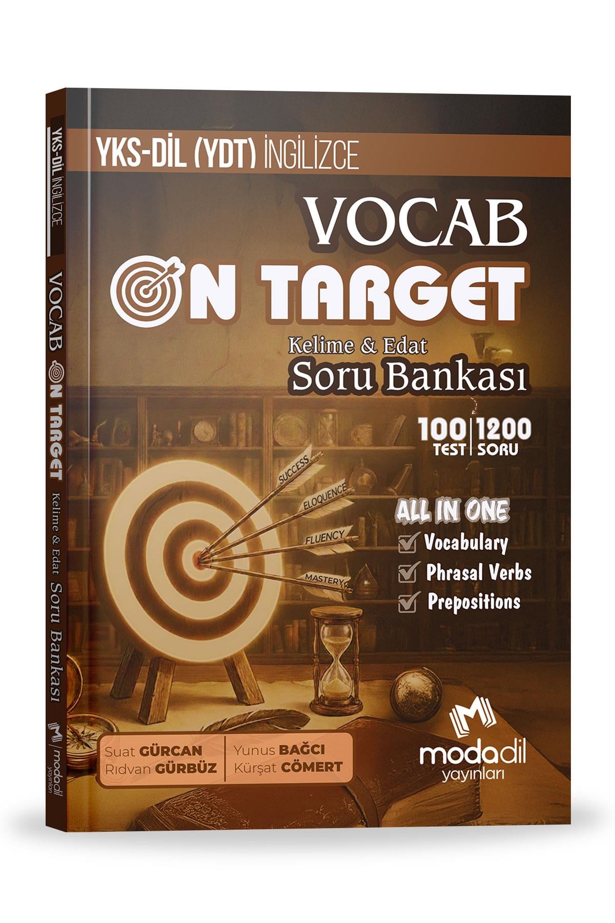 Soru BankasıYKSDİL (YDT) - Vocab On Target - Kelime&Edat Soru BankasıMODADİL Yayınları