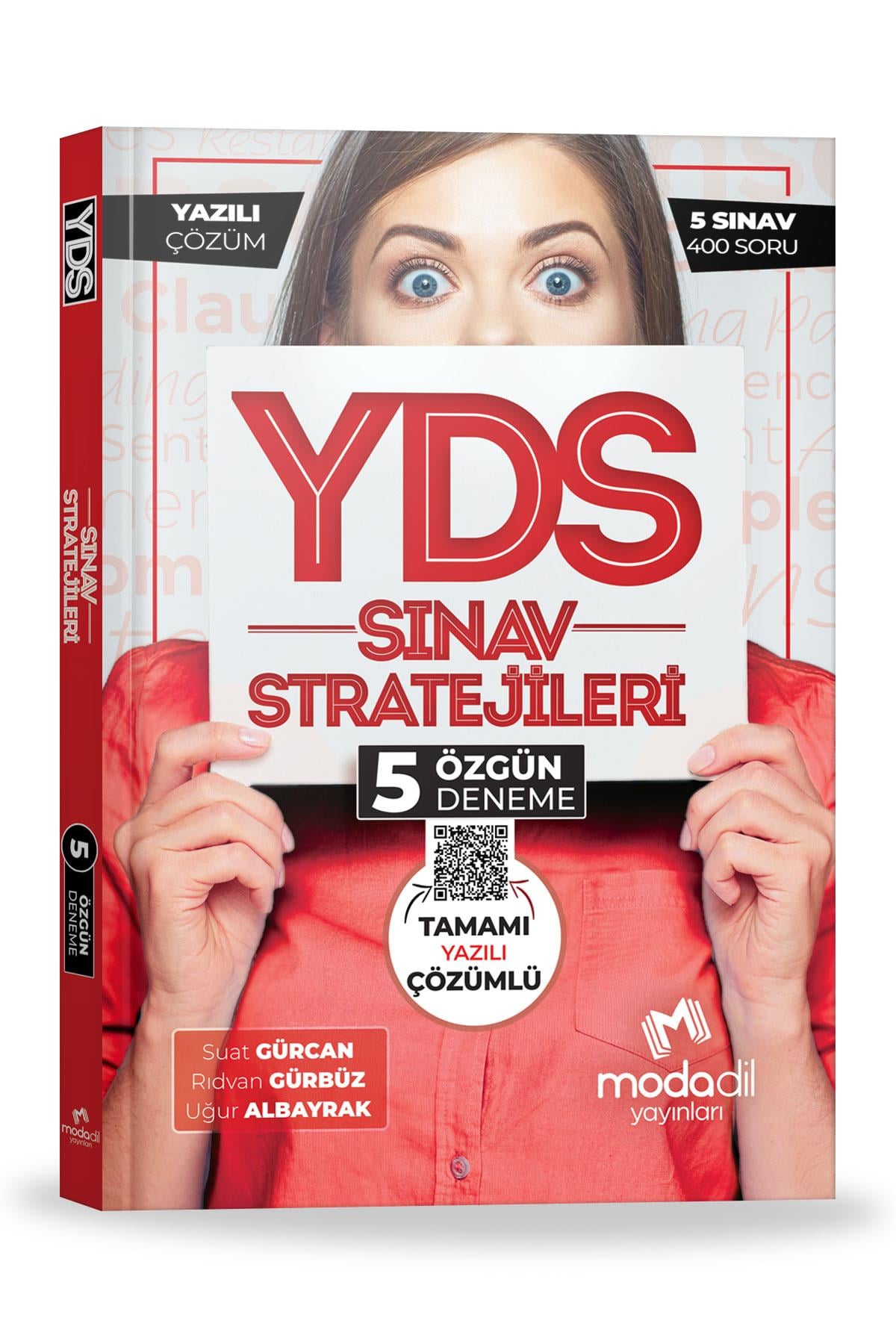 YDSYDS Sınav Stratejileri - Tamamı Yazılı Çözümlü - 5 Özgün DenemeMODADİL Yayınları