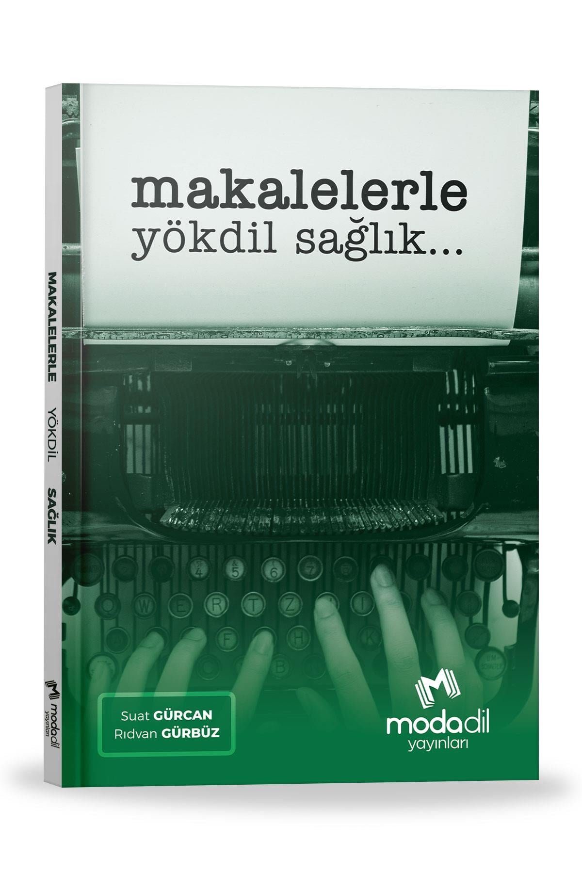 YÖKDİL SAĞLIKMakalelerle YÖKDİL SağlıkMODADİL Yayınları