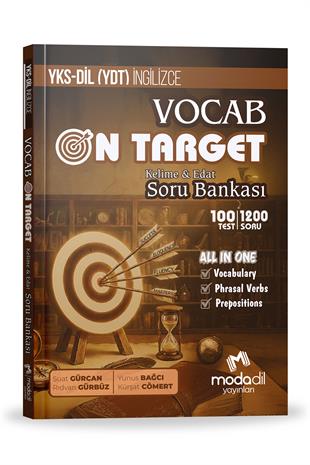 Soru BankasıYKSDİL (YDT) - Vocab On Target - Kelime&Edat Soru BankasıMODADİL Yayınları