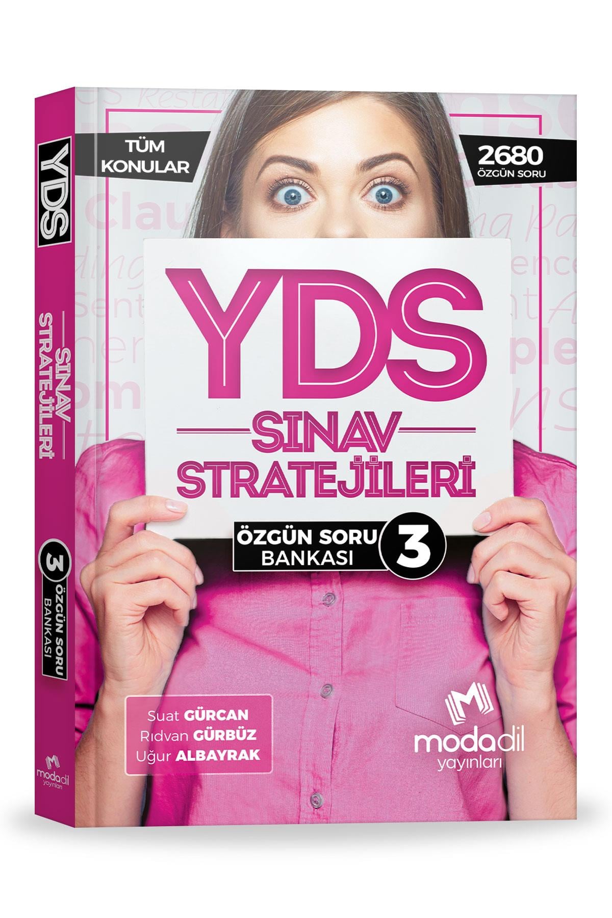 YDSYDS Sınav Stratejileri 3 - Özgün Soru BankasıMODADİL Yayınları