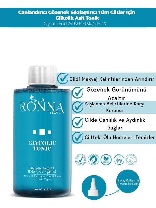 Ronna Beauty Gözenek Sıkılaştırıcı Glycolic Tonic 200 ml BHA 0,5% pH 4.7