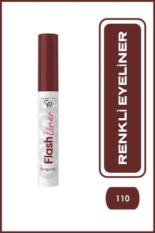 Golden Rose Flash Liner Colored Eyeliner No:110 Burgundy - Renkli Eyeliner