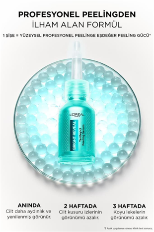 LOreal Paris Bright Reveal Yenileyici Peeling Serum 25% [AHA + BHA + PHA] 25 ml