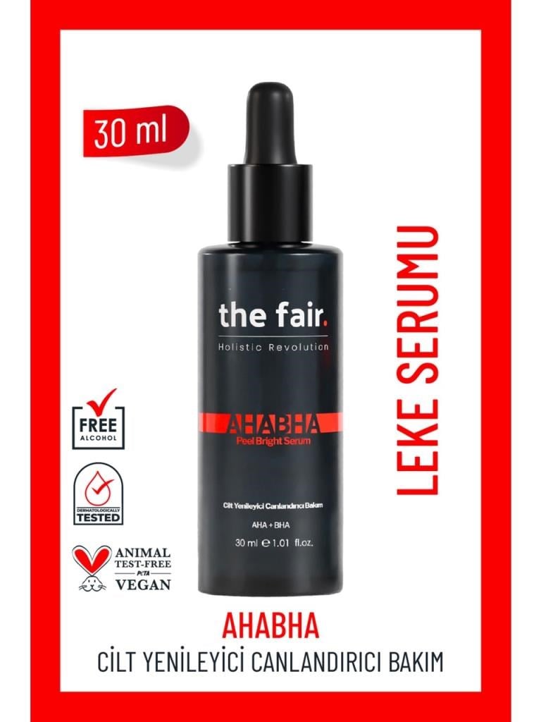 The Fair AHABHA Peel Bright Leke Giderici Cilt Serumu %4 AHA+ %0.5 BHA 30 ml