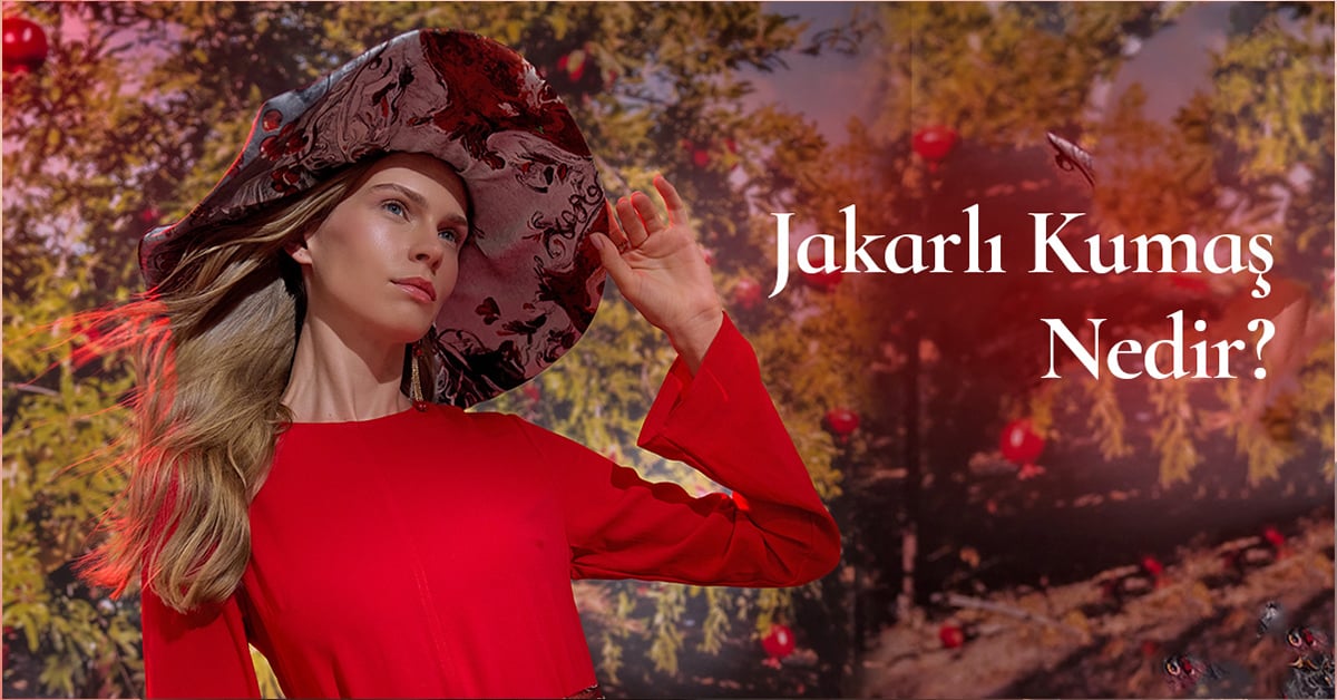 Jakarlı Kumaş Nedir?