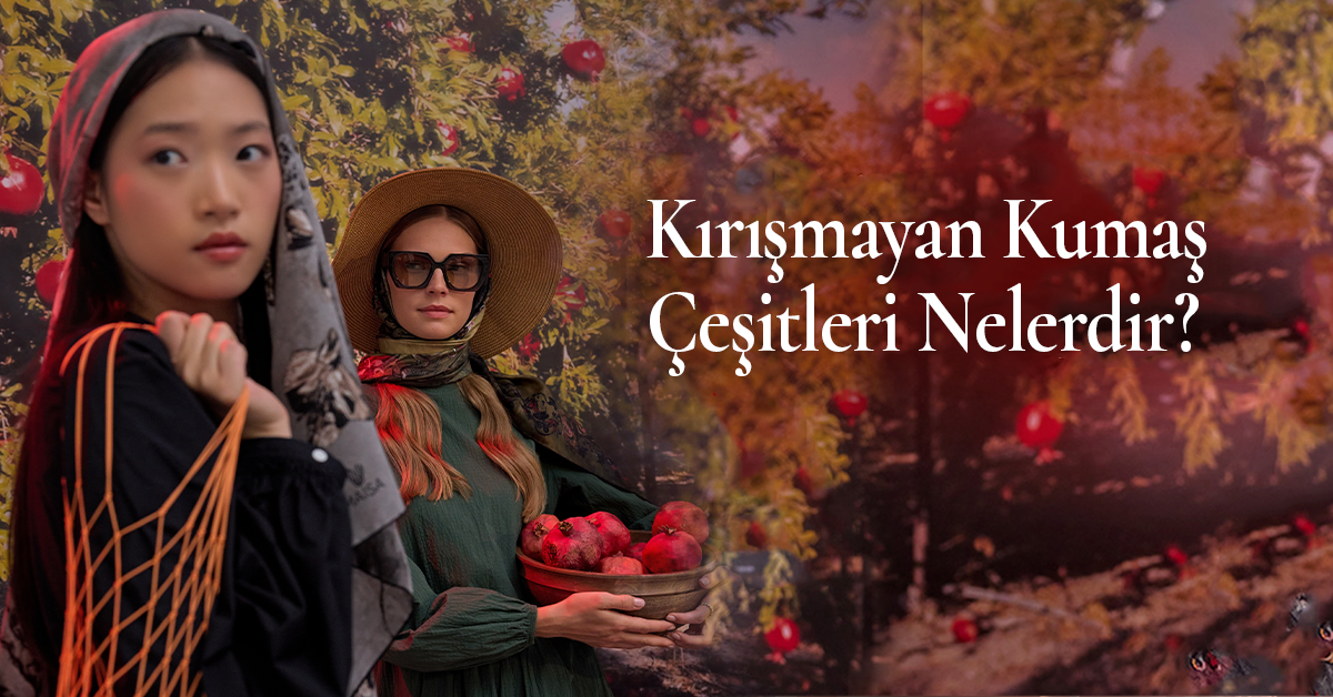 Kırışmayan Kumaş Çeşitleri Nelerdir?