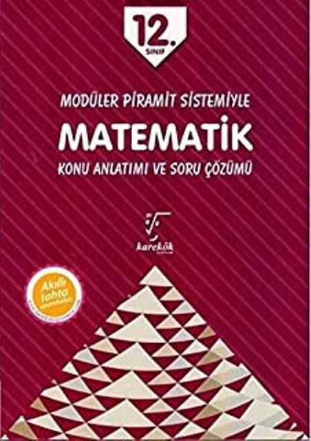 12. Sınıf Modüler Piramit Sistemiyle Matematik Konu Anlatımı ve Soru Çözümü