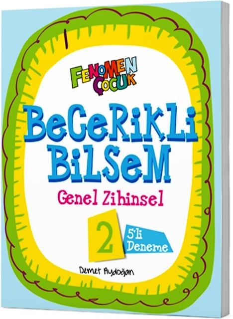 2.Sınıf Becerikli Bilsem Genel Zihinsel 5'li Deneme Sınavı