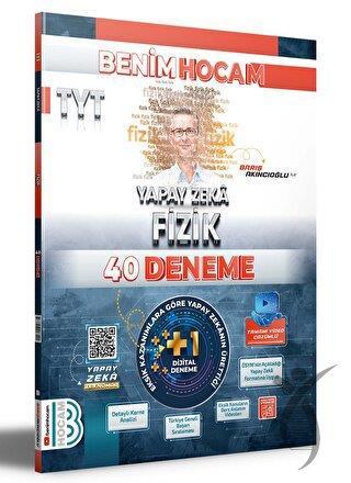 2024 TYT Yapay Zeka Fizik 40 Deneme Benim Hocam Yayınları