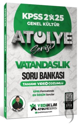 2025 KPSS Genel Kültür Atölye Serisi Vatandaşlık Tamamı Video Çözümlü Soru Bankası